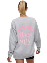 Laden Sie das Bild in den Galerie-Viewer, Sweatshirt Oversized- Good Vibes Only