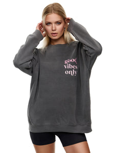 Sweatshirt Oversized- Good Vibes Only